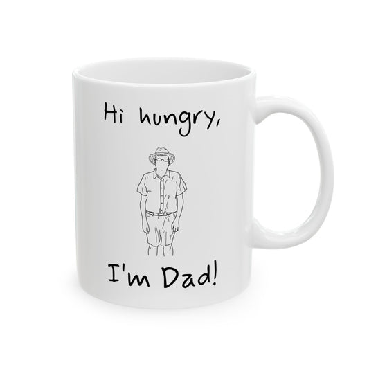 Hi hungry, I'm Dad! mug